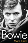 Bowie: A Biography by Mark Spitz