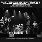 The Man Who Sold The World - Live In London