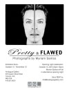 Pretty and Flawed exhibition