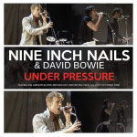 Under Pressure Nine Inch Nails and David Bowie CD