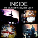 Inside - The Sound of The Divided Berlin