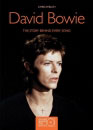 David Bowie: The Story Behind Every Song by Chris Welch