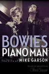 Bowie's Piano Man: Revised and Updated