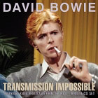 David Bowie: Transmission Impossible
