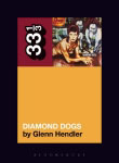 David Bowie Diamond Dogs (33 1/3) by Glenn Hendler