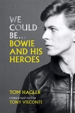 We Could Be... Bowie and his Heroes