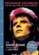 Moonage Daydream by David Bowie and Mick Rock 2022