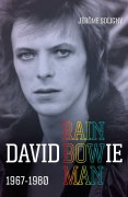 David Bowie Rainbowman 1967-1980 by Jérôme Soligny