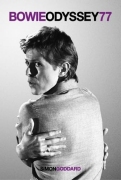 Bowie Odyssey 77 by Simon Goddard